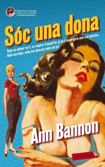 SOC UNA DONA | 9788499305998 | BANNON,ANN | Libreria Geli - Librería Online de Girona - Comprar libros en catalán y castellano
