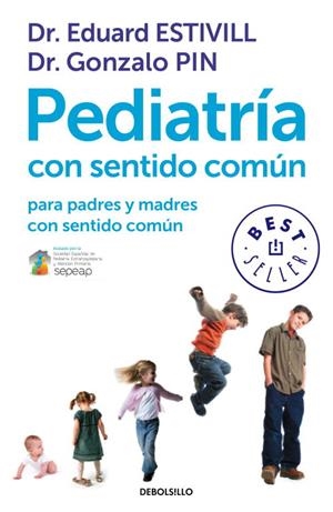 PEDIATRÍA CON SENTIDO COMÚN PARA PADRES Y MADRES CON SENTIDO COMÚN | 9788499899749 | ESTIVILL,EDUARD/PIN,GONZALO | Llibreria Geli - Llibreria Online de Girona - Comprar llibres en català i castellà