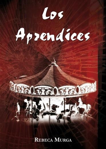 LOS APRENDICES | 9788494008009 | MURGA,REBECA | Libreria Geli - Librería Online de Girona - Comprar libros en catalán y castellano