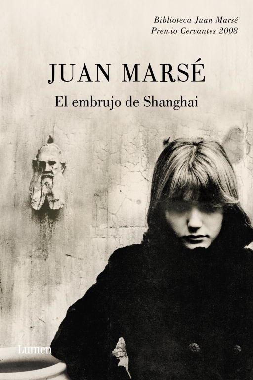 EL EMBRUJO DE SHANGHAI | 9788426417268 | MARSE,JUAN | Libreria Geli - Librería Online de Girona - Comprar libros en catalán y castellano