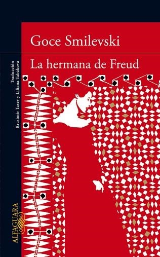 LA HERMANA DE FREUD | 9788420413266 | SMILEVSKI,GOCE | Llibreria Geli - Llibreria Online de Girona - Comprar llibres en català i castellà