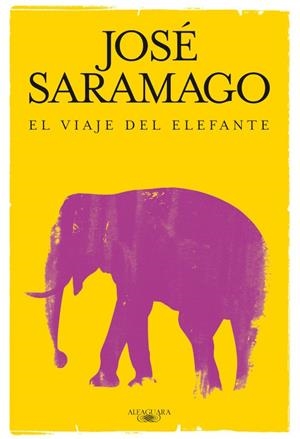 EL VIAJE DEL ELEFANTE | 9788420474632 | SARAMAGO,JOSE | Llibreria Geli - Llibreria Online de Girona - Comprar llibres en català i castellà