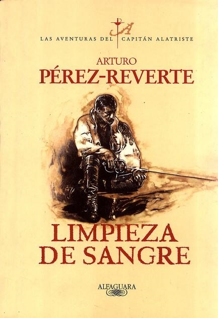 LAS AVENTURAS DEL CAPITAN ALATRISTE-2.LIMPIEZA DE SANGRE | 9788420483597 | PEREZ REVERTE,ARTURO | Llibreria Geli - Llibreria Online de Girona - Comprar llibres en català i castellà