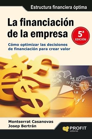 LA FINANCIACION DE LA EMPRESA | 9788415735014 | CASANOVAS,MONTSERRAT/BERTRAN,JOSEP | Libreria Geli - Librería Online de Girona - Comprar libros en catalán y castellano