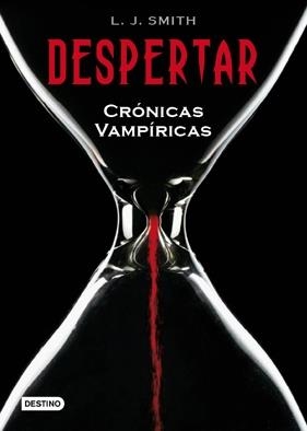 DESPERTAR(CRONICAS VAMPIRICAS-1) | 9788408078135 | SMITH,L.J | Libreria Geli - Librería Online de Girona - Comprar libros en catalán y castellano