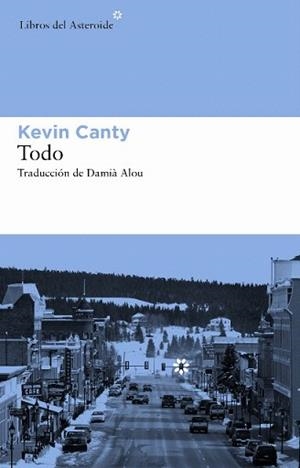 TODO | 9788492663583 | CANTY,KEVIN | Llibreria Geli - Llibreria Online de Girona - Comprar llibres en català i castellà