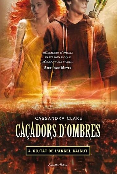 CAÇADORS D'OMBRES-4.CIUTAT DE L'ANGEL CAIGUT | 9788499323565 | CLARE,CASSANDRE | Llibreria Geli - Llibreria Online de Girona - Comprar llibres en català i castellà