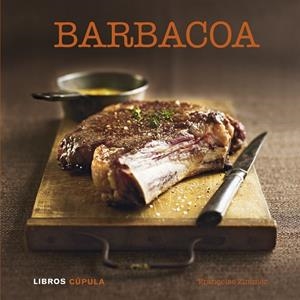 BARBACOA | 9788448007126 | ZIMMER,FRANÇOISE | Libreria Geli - Librería Online de Girona - Comprar libros en catalán y castellano