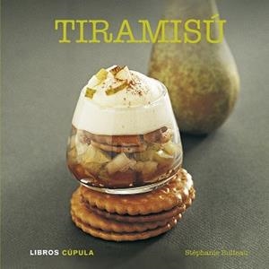 TIRAMISU | 9788448007157 | BULTEAU,STEPHANIE | Libreria Geli - Librería Online de Girona - Comprar libros en catalán y castellano
