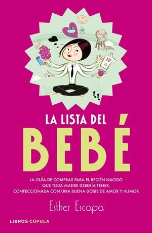 LA LISTA DEL BEBÉ | 9788448007942 | ESCAPA CASTRO,ESTHER | Libreria Geli - Librería Online de Girona - Comprar libros en catalán y castellano