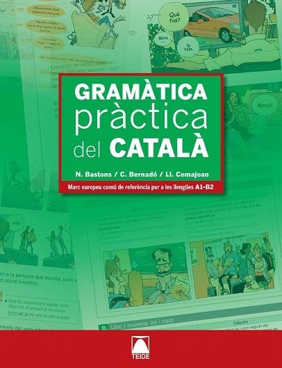 GRAMATICA PRACTICA DEL CATALA(MARC DE REFERENCIA NIVELLS A1-B2) | 9788430733965 | Libreria Geli - Librería Online de Girona - Comprar libros en catalán y castellano