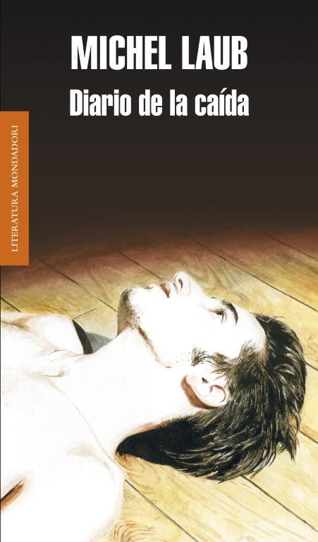 DIARIO DE LA CAÍDA | 9788439726579 | LAUB,MICHEL | Libreria Geli - Librería Online de Girona - Comprar libros en catalán y castellano