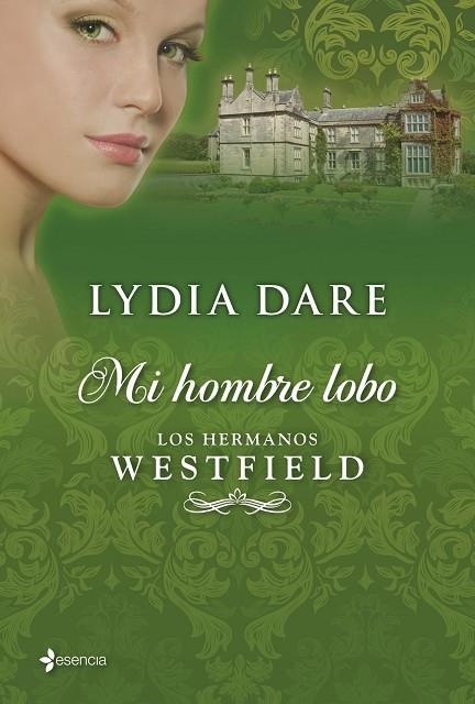 MI HOMBRE LOBO | 9788408035794 | DARE,LYDIA | Libreria Geli - Librería Online de Girona - Comprar libros en catalán y castellano