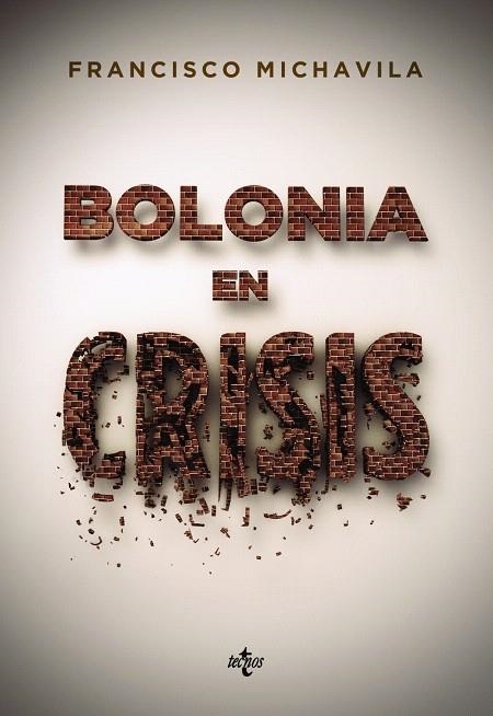 BOLONIA EN CRISIS | 9788430957309 | MICHAVILA,FRANCISCO | Libreria Geli - Librería Online de Girona - Comprar libros en catalán y castellano