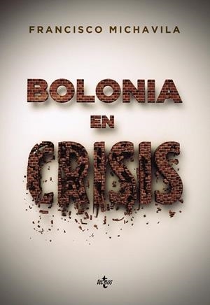BOLONIA EN CRISIS | 9788430957309 | MICHAVILA,FRANCISCO | Libreria Geli - Librería Online de Girona - Comprar libros en catalán y castellano