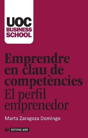 EMPRENDRE EN CLAU DE COMPETENCIES | 9788490299913 | ZARAGOZA DOMINGO,MARTA | Llibreria Geli - Llibreria Online de Girona - Comprar llibres en català i castellà