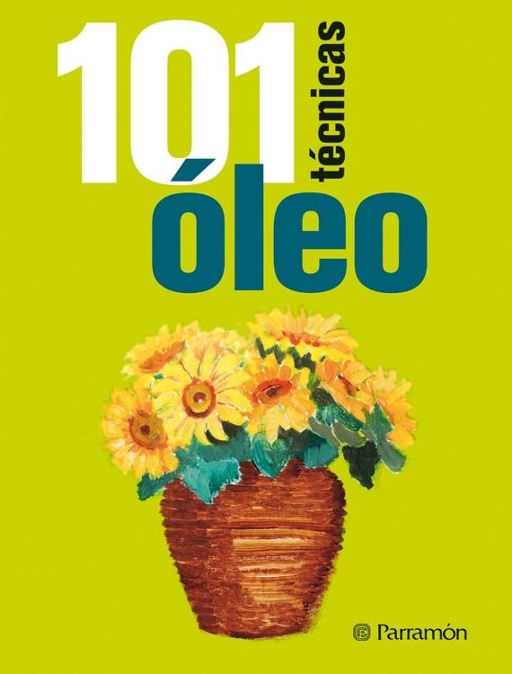 101 TÉCNICAS ÓLEO  | 9788434237957 |   | Llibreria Geli - Llibreria Online de Girona - Comprar llibres en català i castellà