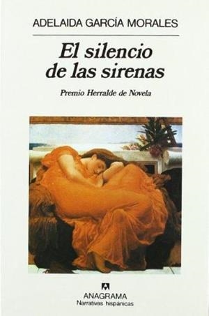 EL SILENCIO DE LAS SIRENAS | 9788433917287 | GARCIA MORALES,ADELAIDA | Llibreria Geli - Llibreria Online de Girona - Comprar llibres en català i castellà