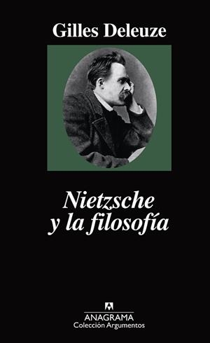 NIETZSCHE Y LA FILOSOFIA(7ªED) | 9788433900173 | DELEUZE,GILLES | Llibreria Geli - Llibreria Online de Girona - Comprar llibres en català i castellà