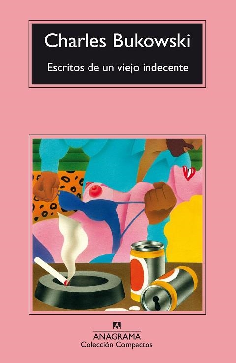 ESCRITOS DE UN VIEJO INDECENTE | 9788433920881 | BUKOWSKI,CHARLES | Libreria Geli - Librería Online de Girona - Comprar libros en catalán y castellano