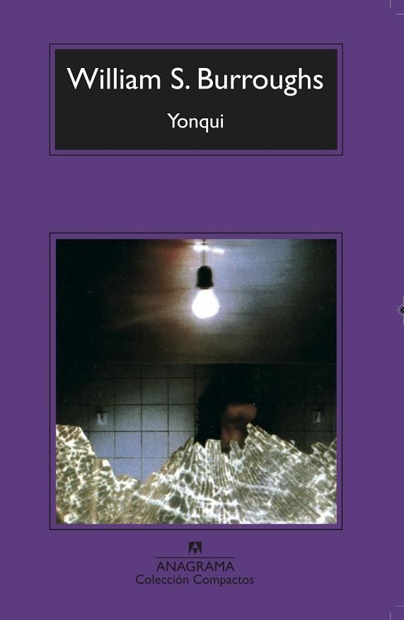 YONQUI | 9788433966421 | BURROUGHS,WILLIAM S. | Libreria Geli - Librería Online de Girona - Comprar libros en catalán y castellano