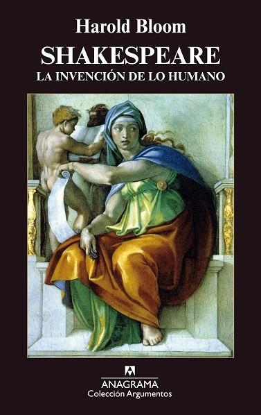SHAKESPEARE,LA INVENCION DE LO HUMANO | 9788433961662 | BLOOM,HAROLD | Libreria Geli - Librería Online de Girona - Comprar libros en catalán y castellano