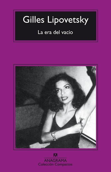 LA ERA DEL VACIO | 9788433967558 | LIPOVETSKY,GILLES | Llibreria Geli - Llibreria Online de Girona - Comprar llibres en català i castellà