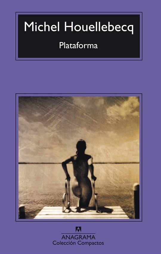 PLATAFORMA | 9788433967664 | HOUELLEBECQ,MICHEL | Libreria Geli - Librería Online de Girona - Comprar libros en catalán y castellano