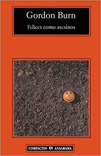 FELICES COMO ASESINOS | 9788433972576 | BURN,GORDON | Llibreria Geli - Llibreria Online de Girona - Comprar llibres en català i castellà