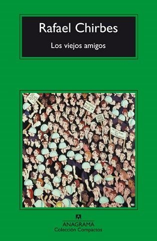 LOS VIEJOS AMIGOS | 9788433973115 | CHIRBES,RAFAEL | Libreria Geli - Librería Online de Girona - Comprar libros en catalán y castellano