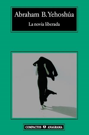 LA NOVIA LIBERADA | 9788433973221 | YEHOSHUSA,ABRAHAM | Llibreria Geli - Llibreria Online de Girona - Comprar llibres en català i castellà
