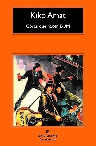 COSAS QUE HACEN BUM | 9788433973429 | AMAT,KIKO | Llibreria Geli - Llibreria Online de Girona - Comprar llibres en català i castellà