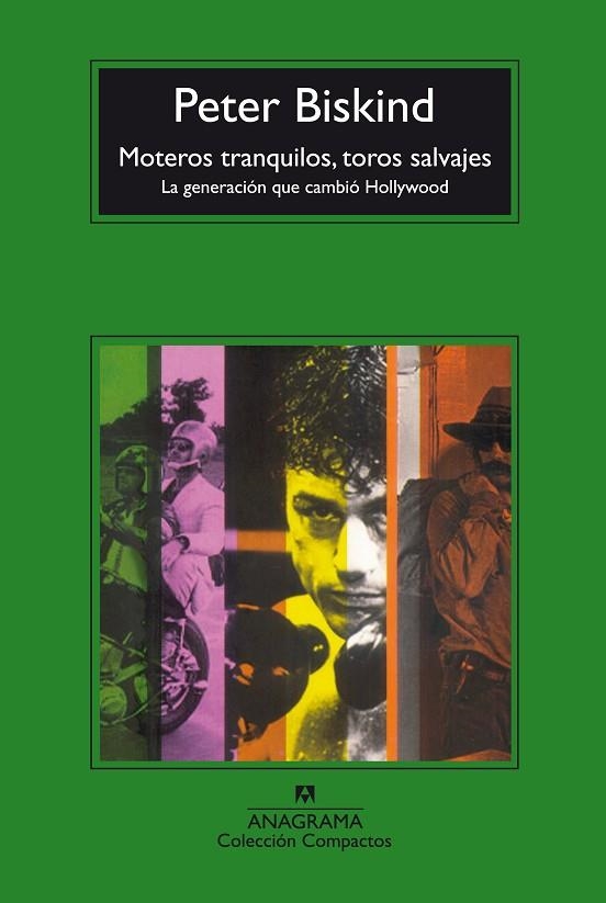 MOTEROS TRANQUILOS,TOROS SALVAJES | 9788433973443 | BISKIND,PETER | Libreria Geli - Librería Online de Girona - Comprar libros en catalán y castellano