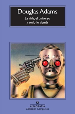 LA VIDA,EL UNIVERSO Y TODO LO DEMAS | 9788433973702 | ADAMS,DOUGLAS | Llibreria Geli - Llibreria Online de Girona - Comprar llibres en català i castellà