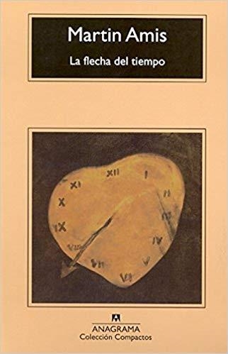 LA FLECHA DEL TIEMPO | 9788433974037 | AMIS,MARTIN | Libreria Geli - Librería Online de Girona - Comprar libros en catalán y castellano