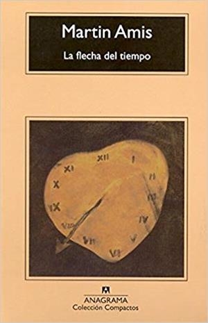 LA FLECHA DEL TIEMPO | 9788433974037 | AMIS,MARTIN | Llibreria Geli - Llibreria Online de Girona - Comprar llibres en català i castellà