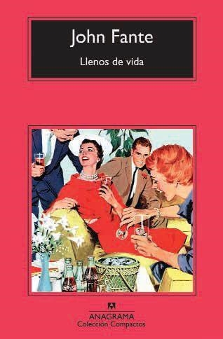 LLENOS DE VIDA | 9788433976574 | FANTE,JOHN | Libreria Geli - Librería Online de Girona - Comprar libros en catalán y castellano