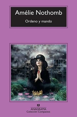 ORDENO Y MANDO | 9788433976604 | NOTHOMB,AMELIE | Libreria Geli - Librería Online de Girona - Comprar libros en catalán y castellano