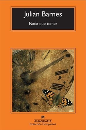 NADA QUE TEMER | 9788433976703 | BARNES,JULIAN | Libreria Geli - Librería Online de Girona - Comprar libros en catalán y castellano