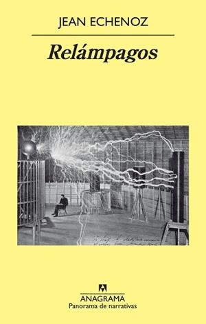 RELÁMPAGOS | 9788433978264 | ECHENOZ,JEAN | Llibreria Geli - Llibreria Online de Girona - Comprar llibres en català i castellà