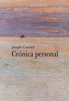 CRONICA PERSONAL | 9788489846227 | CONRAD,JOSPH | Libreria Geli - Librería Online de Girona - Comprar libros en catalán y castellano