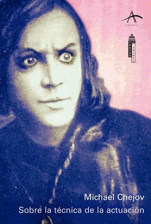 SOBRE LA TECNICA DE LA ACTUACION | 9788489846715 | CHEJOV,MICHAEL | Libreria Geli - Librería Online de Girona - Comprar libros en catalán y castellano