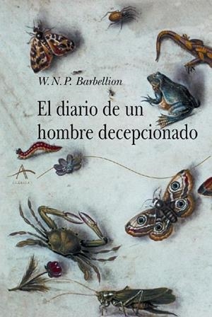 EL DIARIO DE UN HOMBRE DECEPCIONADO | 9788484282013 | BARBELLION,W.N.P | Llibreria Geli - Llibreria Online de Girona - Comprar llibres en català i castellà