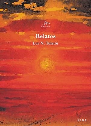 RELATOS | 9788484283027 | TOLSTOI,LEV | Libreria Geli - Librería Online de Girona - Comprar libros en catalán y castellano
