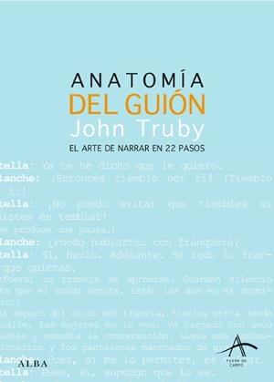 ANATOMIA DEL GUION.EL ARTE DE NARRAR EN 22 PASOS | 9788484284437 | TRUBY,JOHN | Llibreria Geli - Llibreria Online de Girona - Comprar llibres en català i castellà