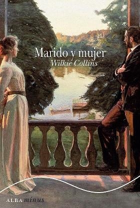 MARIDO Y MUJER | 9788484284789 | COLLINS,WILKIE | Libreria Geli - Librería Online de Girona - Comprar libros en catalán y castellano