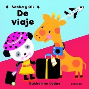 SASHA Y OLI DE VIAJE | 9788496629219 | LODGE,KATHERINE | Llibreria Geli - Llibreria Online de Girona - Comprar llibres en català i castellà
