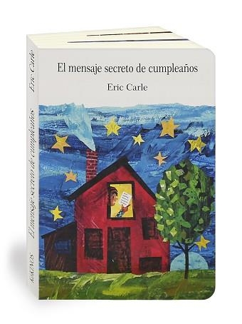EL MENSAJE SECRETO DE CUMPLEAÑOS | 9788496629462 | CARLE,ERIC | Llibreria Geli - Llibreria Online de Girona - Comprar llibres en català i castellà