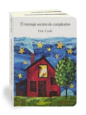 EL MENSAJE SECRETO DE CUMPLEAÑOS | 9788496629462 | CARLE,ERIC | Llibreria Geli - Llibreria Online de Girona - Comprar llibres en català i castellà