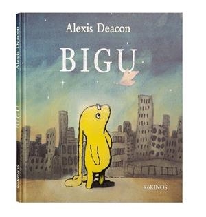 BIGU | 9788496629912 | DEACON,ALEXIS | Libreria Geli - Librería Online de Girona - Comprar libros en catalán y castellano
